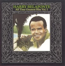 "Harry Belafonte - All Time Greatest Hits, Vol. 1" Very Good Audio CD