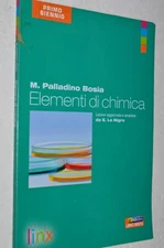 ELEMENTI DI CHIMICA PER PRIMO BIENNIO - M.PALLADINO BOSIA - LINX