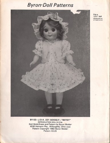 Byron Doll Pattern BY 53 JDK 221 Googly "Betsy" 12 1/2 Doll Pattern 1982 uncut