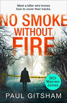Kein Rauch ohne Feuer: Buch 2 (DCI Warren Jones), Gitsham, Paul, Neuzustand, 