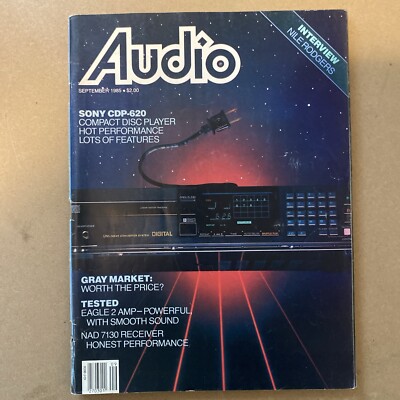 Audio Magazine 1985 Sept Nile Rodgers Sony CDP-620ES Eag;e 2 NAD 7130 PCM-501ES