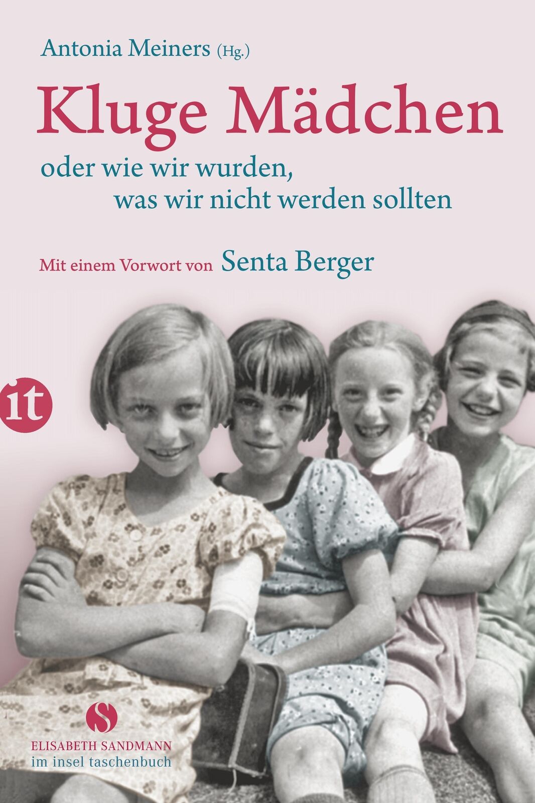 Thumbnail - Antonia Meiners / Kluge Mädchen Oder Wie Wir Wurden, Was Wir Nicht