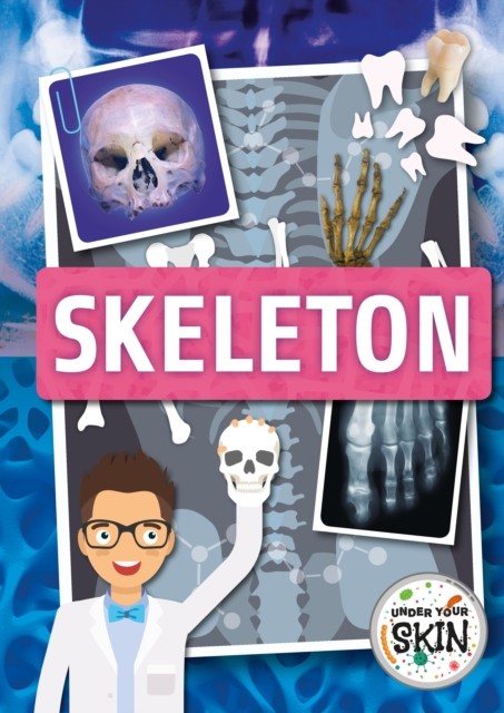 Skeleton by John Wood (Hardback Book)