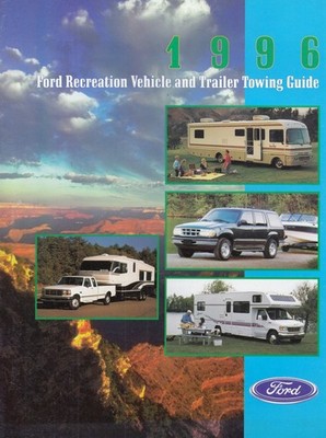 FORD Trailer Towing Caravan Reisemobil Truck Prospekt Brochure 1996 USA 33