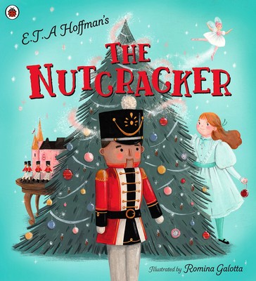 The Nutcracker - paperback Galotta, Romina|Findlay, Rhiannon