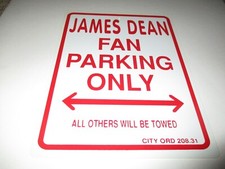 James Dean Fan Parking Sign 9 X 12 Inches Plastic {Free Shipping USA ONLY