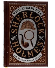 The Complete Sherlock Holmes 2015 Sir Arthur Conan Doyle Barns and Noble HC