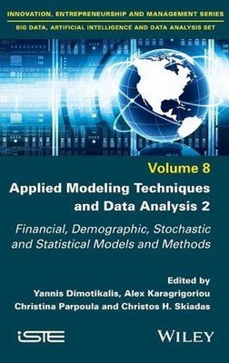 Applied Modeling Techniques and Data Analysis 2: Financial, Demographic, Stochas