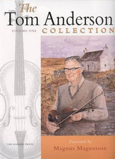 The Tom Anderson Collection: v. 1 - Anderson, Tom