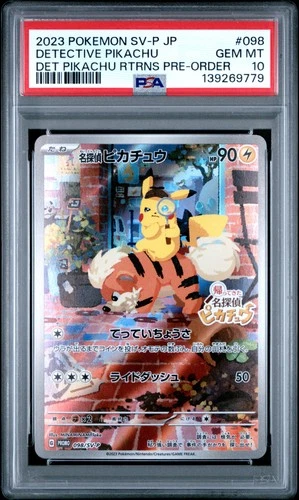 2023 Detective Pikachu 098/SV-P Returns Pre-order Pokemon Japanese PSA 10
