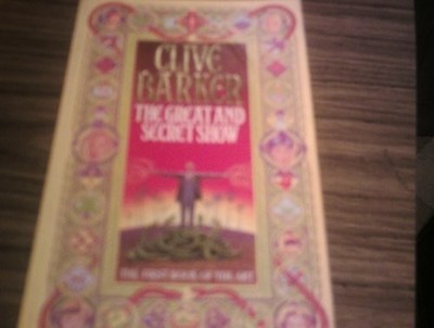 The Great and Secret Show by Barker, Clive 000617695X FREE Shipping