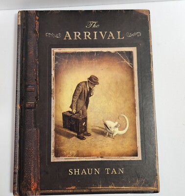 The Arrival by Shaun Tan (English) Hardcover Book