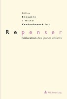 Repenser L'éDucation Des Jeunes Enfants DeuxièMe Tirage Vandenbroeck (U. A.)