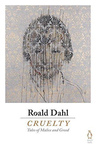 Cruelty: Roald Dahl