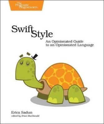 Erica Sadun Swift Style (Paperback)
