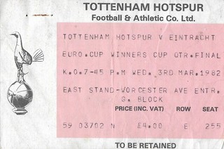 Tottenham Hotspur v Eintracht Frankfurt. Ticket Stub. 1981 1982 ECWC QF