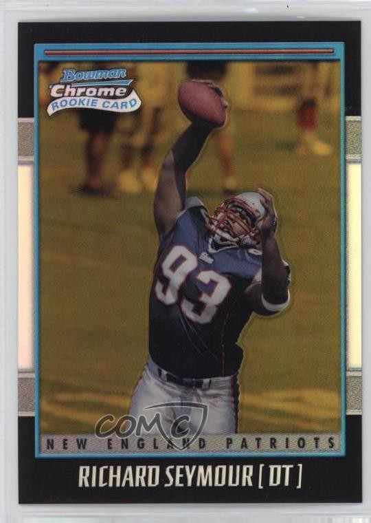 2001 Bowman Chrome Gold Refractor /99 Richard Seymour #147 Rookie RC HOF