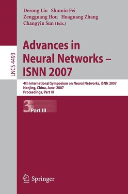 Derong Liu (u. a.) | Advances in Neural Networks - ISNN 2007 | Taschenbuch