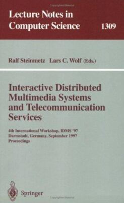 Interactive Distributed Multimedia Systems and Telecommunication Services: 4...