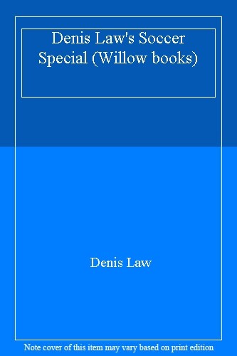 Denis Law's Soccer Special (Willow books)-Denis Law