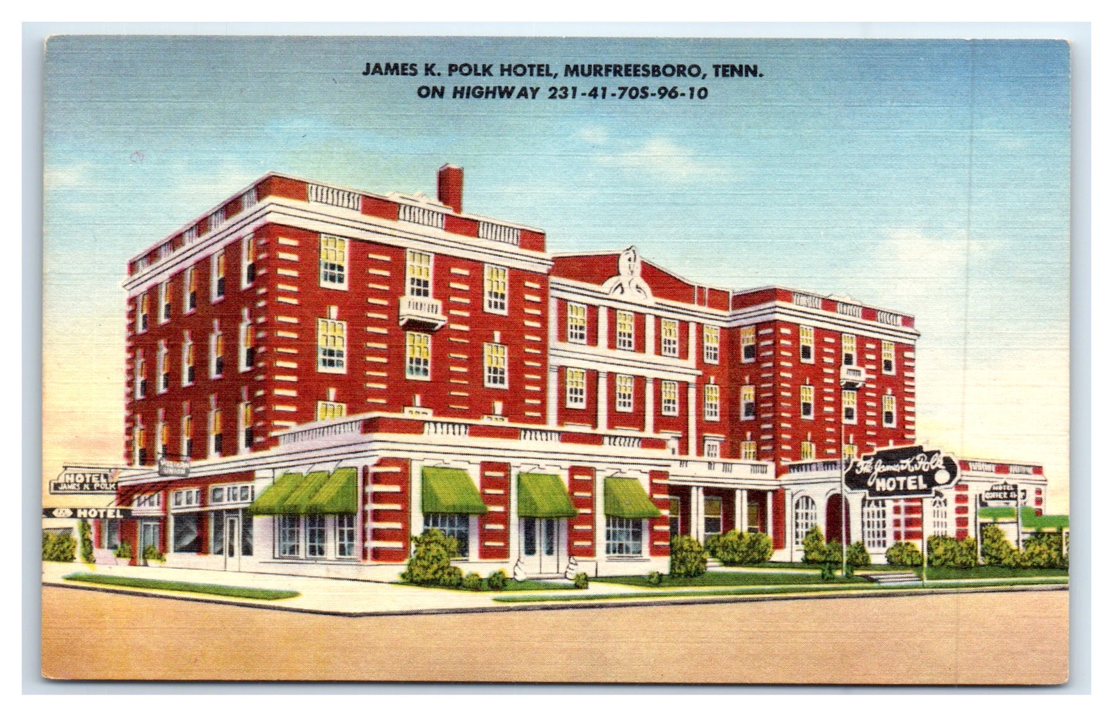 MURFREESBORO, TN Postcard JAMES K POLK HOTEL TENN ON HIGHWAY 231 41