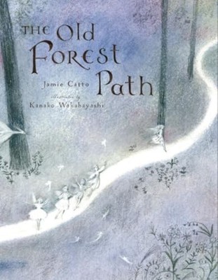 The Old Forest Path - paperback NEW Jamie Catto 2025-10