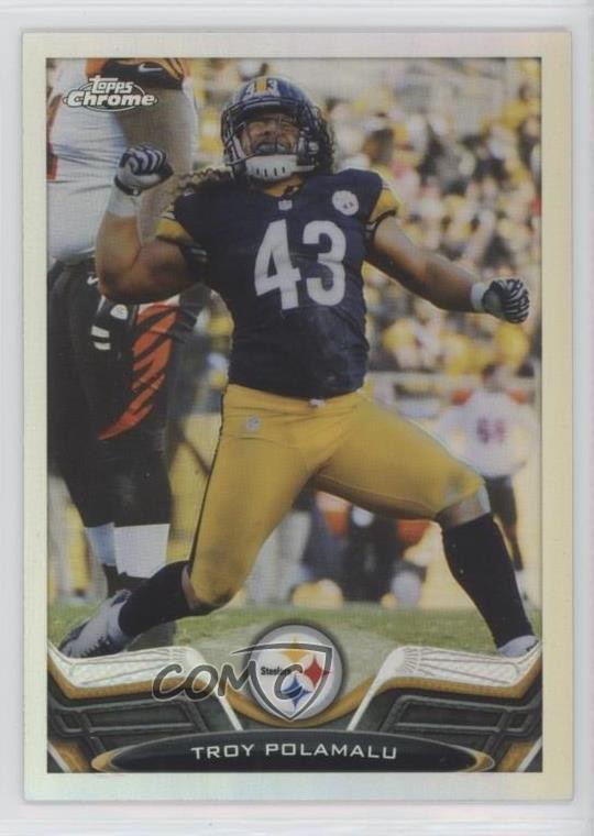 2013 Topps Chrome Refractor Troy Polamalu #123 HOF qp4