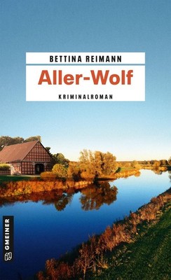 Bettina Reimann / Aller-Wolf /  9783839202265