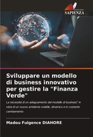 Sviluppare Un Modello Di Business Innovativo Per Gestire La Finanza Verde Buch