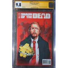 Shaun of the Dead #1__CGC 9.8 SS__Signed by Simon Pegg & Nick Frost