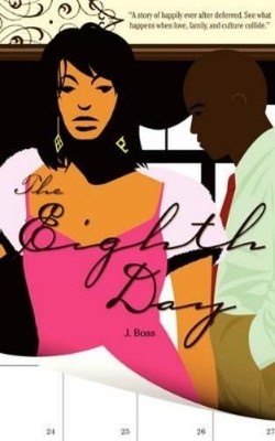 Boss, J. The Eighth Day Book NEU