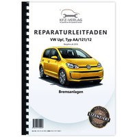 VW Up! Typ AA Ab 2016 Bremsanlagen Bremsen System Werkstatthandbuch