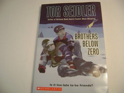 Brothers Below Zero (Is it too late to be friends?) - Seidler, Tor - Good - ...