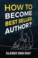 How To Become Best Seller Author | Rajender Singh Bisht | Taschenbuch | Englisch