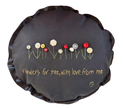 Round Throw Pillow Black Embroidered Cute Button Flowers For Thee Love From Me