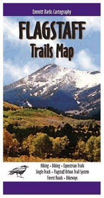 Flagstaff Trails Map by Emmitt Barks Cartography (2014-08-01)