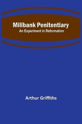 Oliver Cromwell: An Experiment in Reformation by Arthur Griffiths Paperback Book
