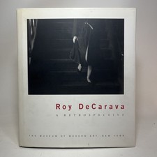 Roy De Carava Retrospective Peter Galassi 1996 Hardcover MOMA Sherry Turner