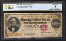 FR 1215 1922 $100 ONE HUNDRED &ldquo;BENTON&rdquo; GOLD CERTIFICATE PCGS BANKNOTE FINE-15