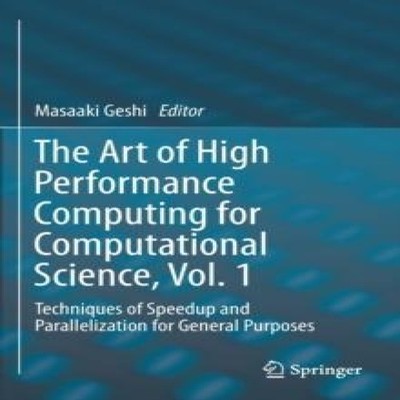 The Art of High Performance Computing for Computational Science V