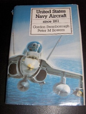 United States Navy Aircraft Since 1911 (Putnam's US aircraft),Go