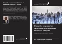Nicot Omeonga Onyembe | El EspíRitu Empresarial, Catalizador De Prosperidad...