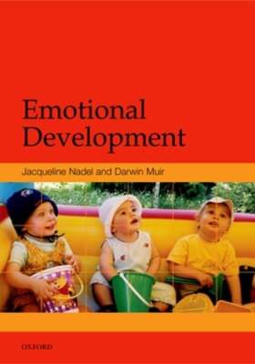 Emotional Development: Recent Research Advances by Jacqueline Nadel: Used