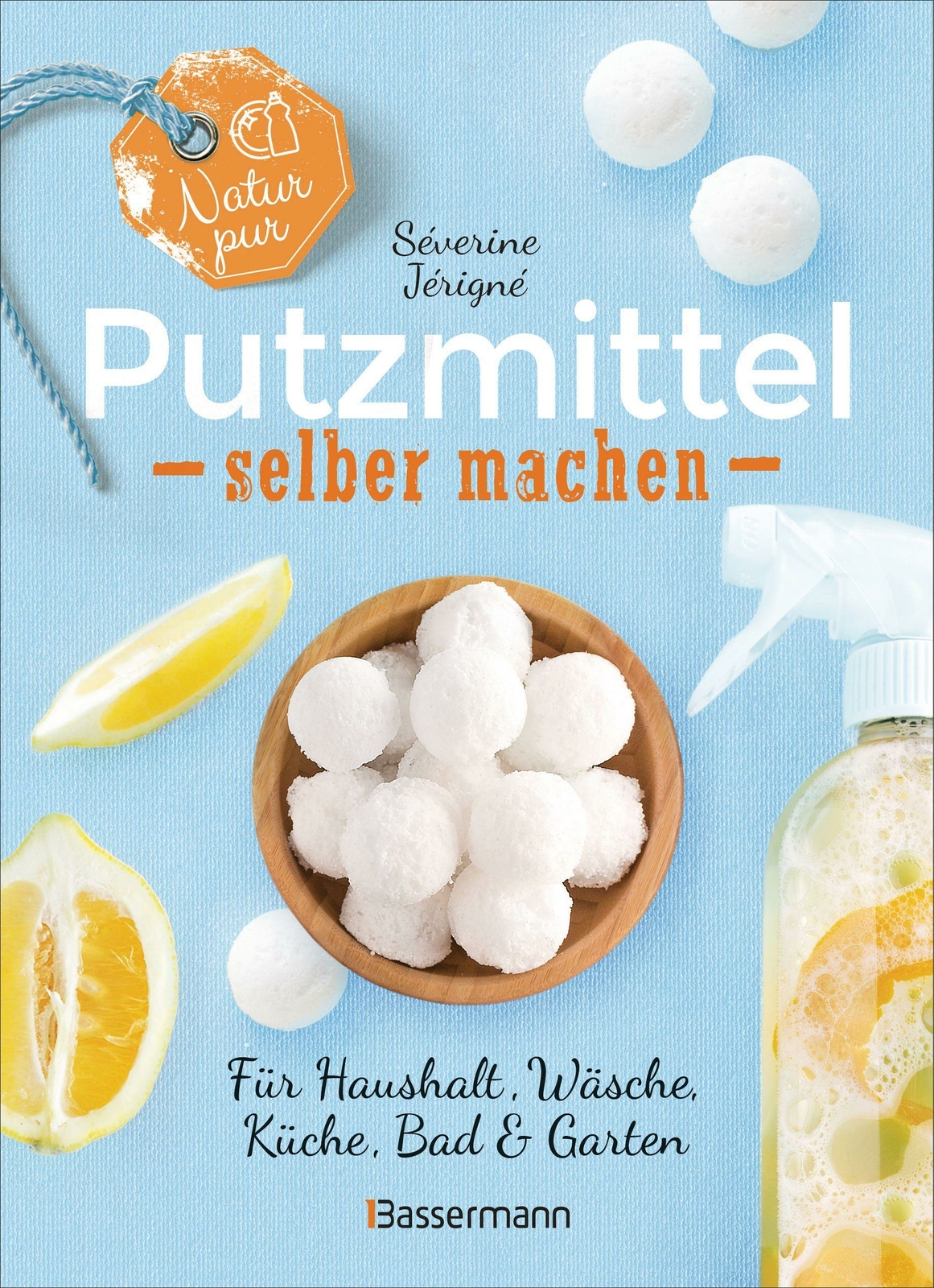 Thumbnail - Natur Pur - Putzmittel Selber Machen Für Haushalt, Wäsche, Küche, Bad