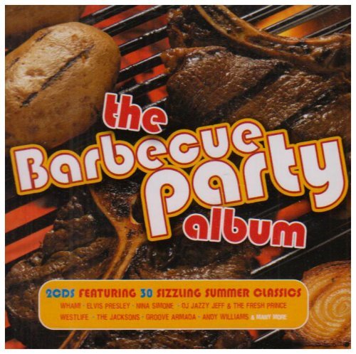 The Barbecue Party Album The Barbecue Party Album (CD) Album