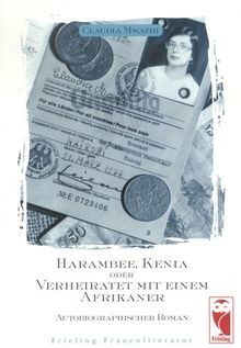 Harambee, Kenia oder Verheiratet mit einem Afrikane... | Buch | Zustand sehr gut