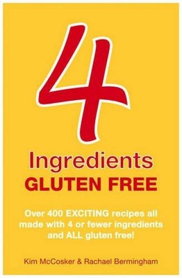 4 Ingredients Gluten Free - Bermingham, Rachael