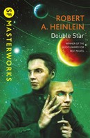 Double Star | Robert A. Heinlein | Englisch | Taschenbuch | S.F. Masterworks