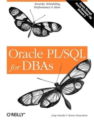Oracle Pl/SQL for Dbas: Security, Scheduling, Performance & More (Paperback or S