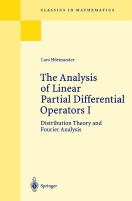 The Analysis of Linear Partial Differential Operators I | Lars Hörmander | Buch